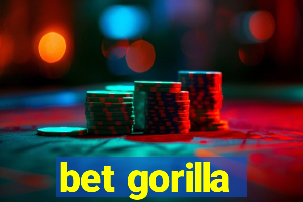 bet gorilla